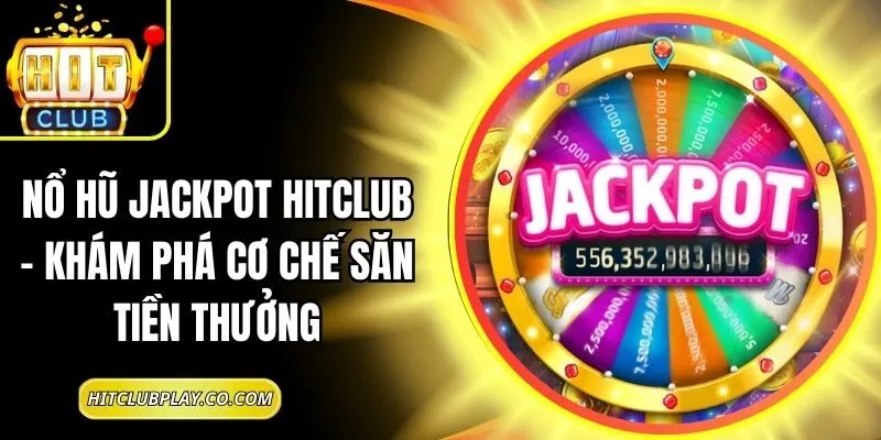 Nổ Hũ Jackpot