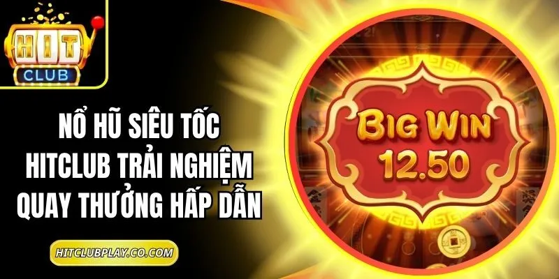 Nổ Hũ Siêu Tốc